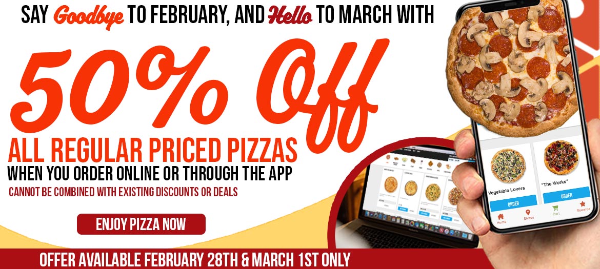 Get 50% Off Any Regular Priced Pizza.