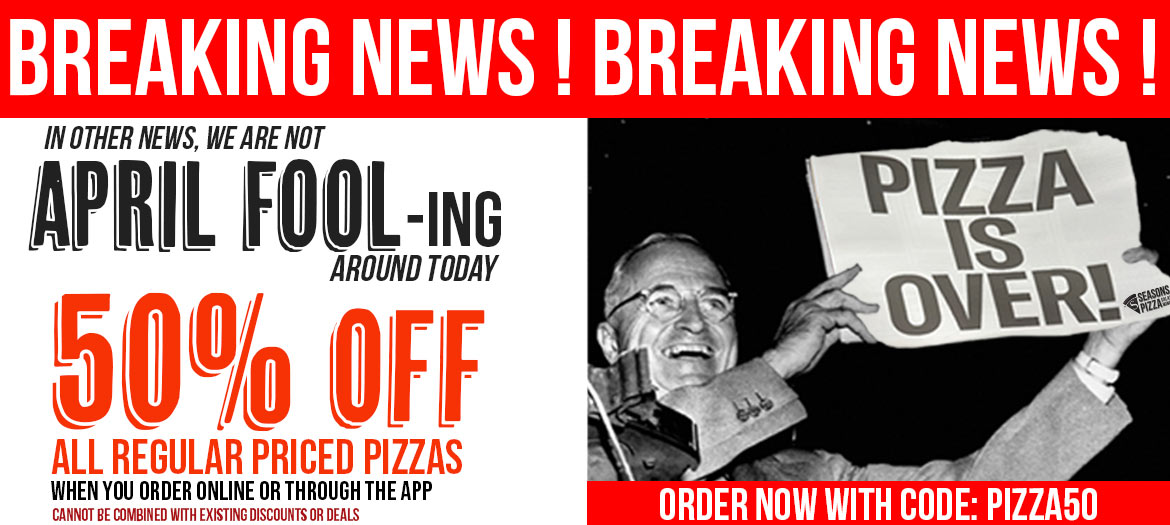 Get 50% Off Any Regular Priced Pizza.