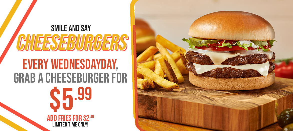 Every Wednesday Cheeseburger $5.99